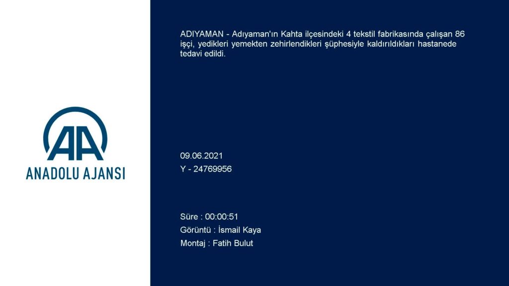 Adıyaman’da 86 tekstil işçisi, zehirlenme şüphesiyle hastaneye kaldırıldı