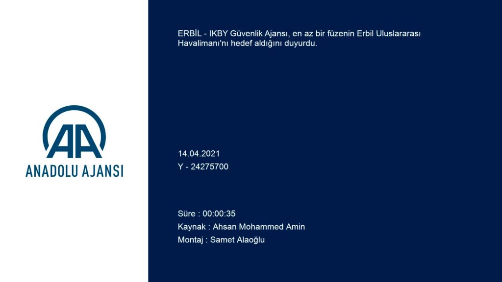 IKBY Güvenlik Ajansı, en az bir füzenin Erbil Uluslararası Havalimanı’nı hedef aldığını duyurdu