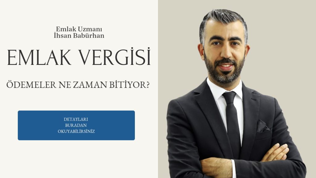 Gayrımenkul Uzmanı İhsan Babürhan uyardı