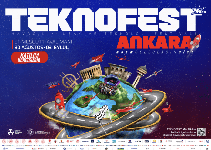TEKNOFEST Ankara 30 Ağustos’ta Başlıyor