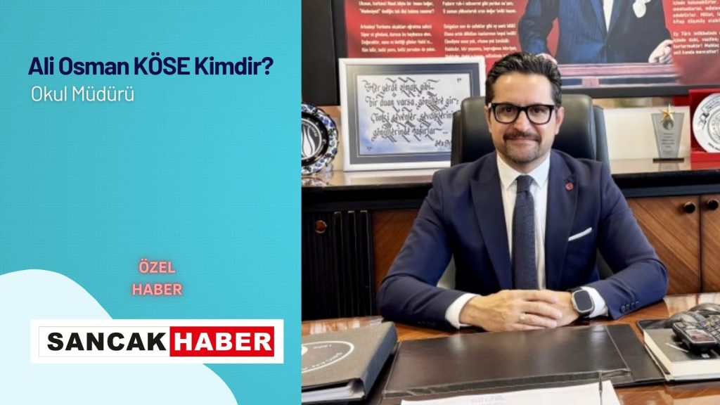 Ali Osman Köse Kimdir?