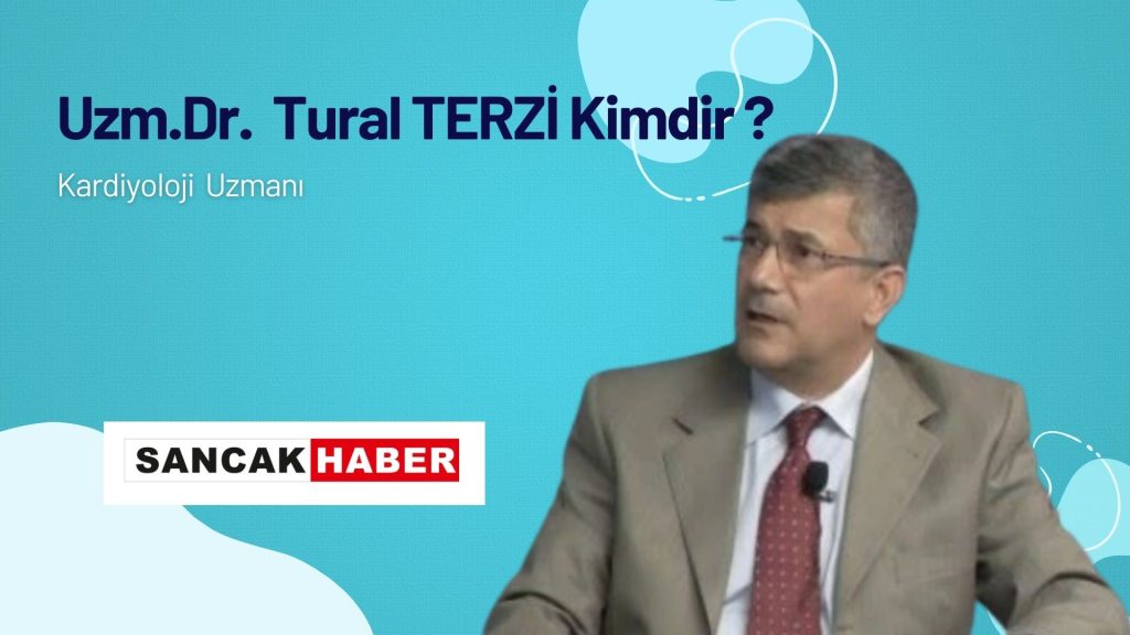 Uzm. Dr. Tural Terzi Kimdir?