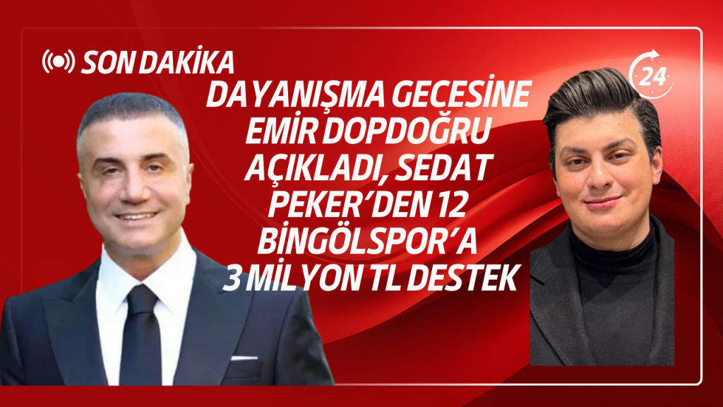 Emir Dopdoğru açıkladı: Sedat Peker’den 3 Milyon TL Destek
