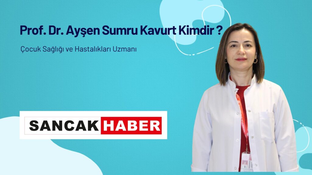 Prof. Dr. Ayşen Sumru Kavurt Kimdir?