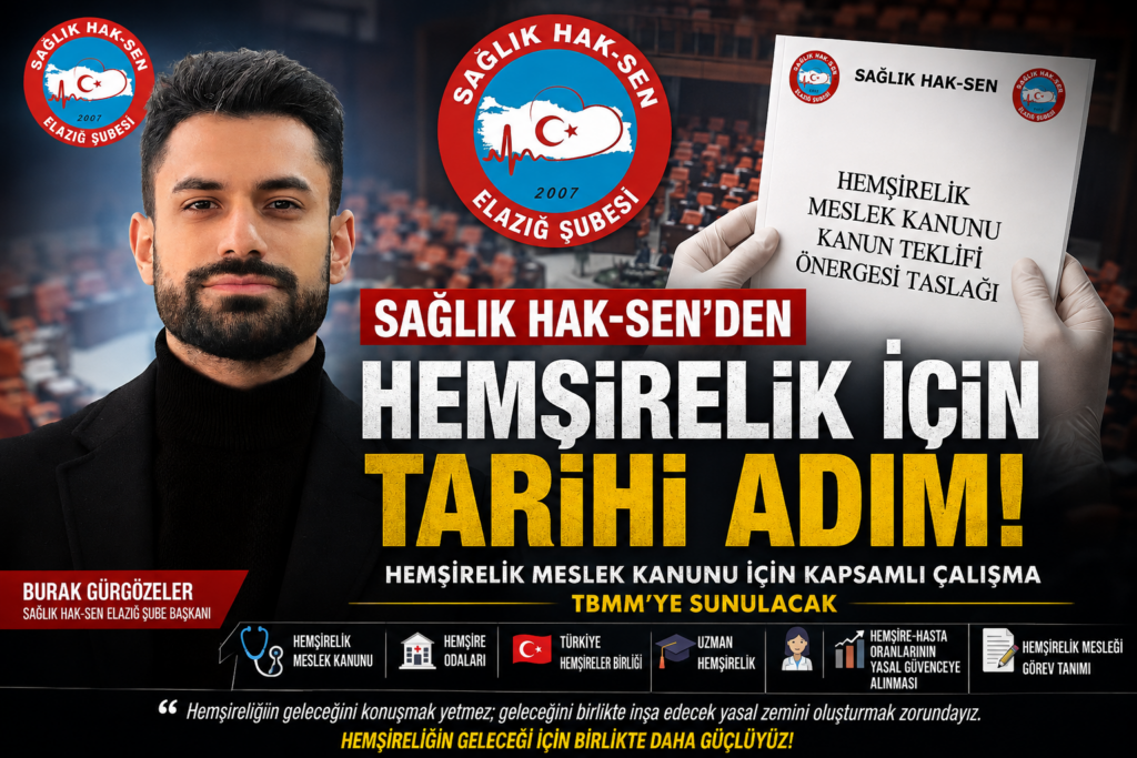 SAĞLIK HAK-SEN’DEN HEMŞİRELİK İÇİN TARİHİ ÇALIŞMA