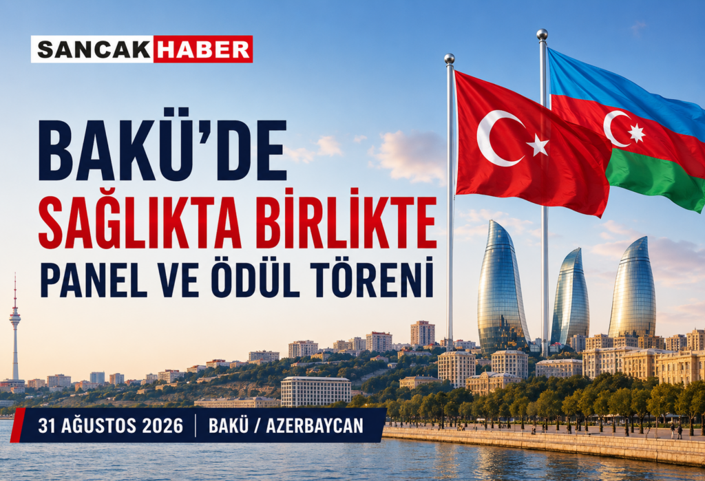 BAKÜ’DE “SAĞLIKTA BİRLİKTE” PANEL VE ÖDÜL TÖRENİ GERÇEKLEŞTİRİLECEK